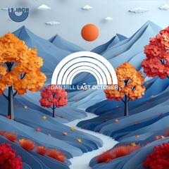 Dan Mill - Last October