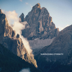 Surpassing eternity