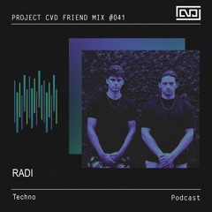 CVD Friend Mix #041 RADI
