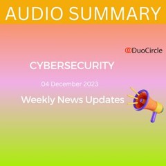 FSB Hack, Navy Cyberattack, NFT Vulnerability - Cybersecurity News [December 04, 2023]