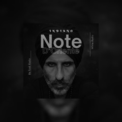 Note D'Oriente - Indiano_010_15/11/2025 (Dj/Mix)