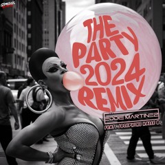 Eddie Martinez - The Party! (feat.Josephine Halle B.)(2024 Remix)