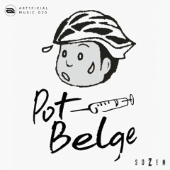 SoZen - Pot Belge (Art1ficial Music 020)
