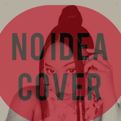 No Idea (Don T'Oliver) Cover