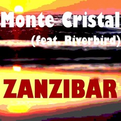 Zanzibar - Monte Cristal