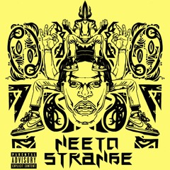 NeetoStrange-Laced Up (prod.DuncBeats)