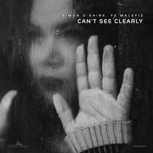Can't See Clearly feat. Fe Malefiz