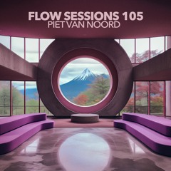 Flow Sessions 105 - Piet van Noord
