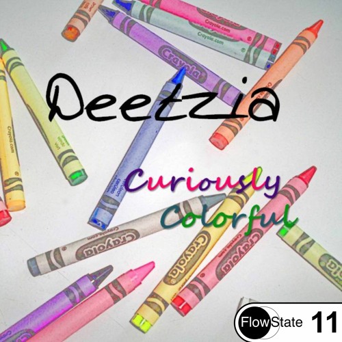 Deetzia - Curiously Colorful [Electro House] [FS11] [DJ Set]