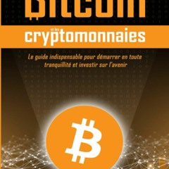 DOWNLOAD ⚡️ eBook Investir avec succÃ¨s dans Bitcoin et les cryptomonnaies Edition Standard e