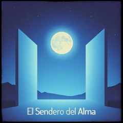 El Sendero del Alma