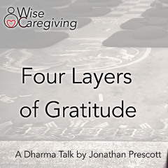 Four Layers of Gratitude