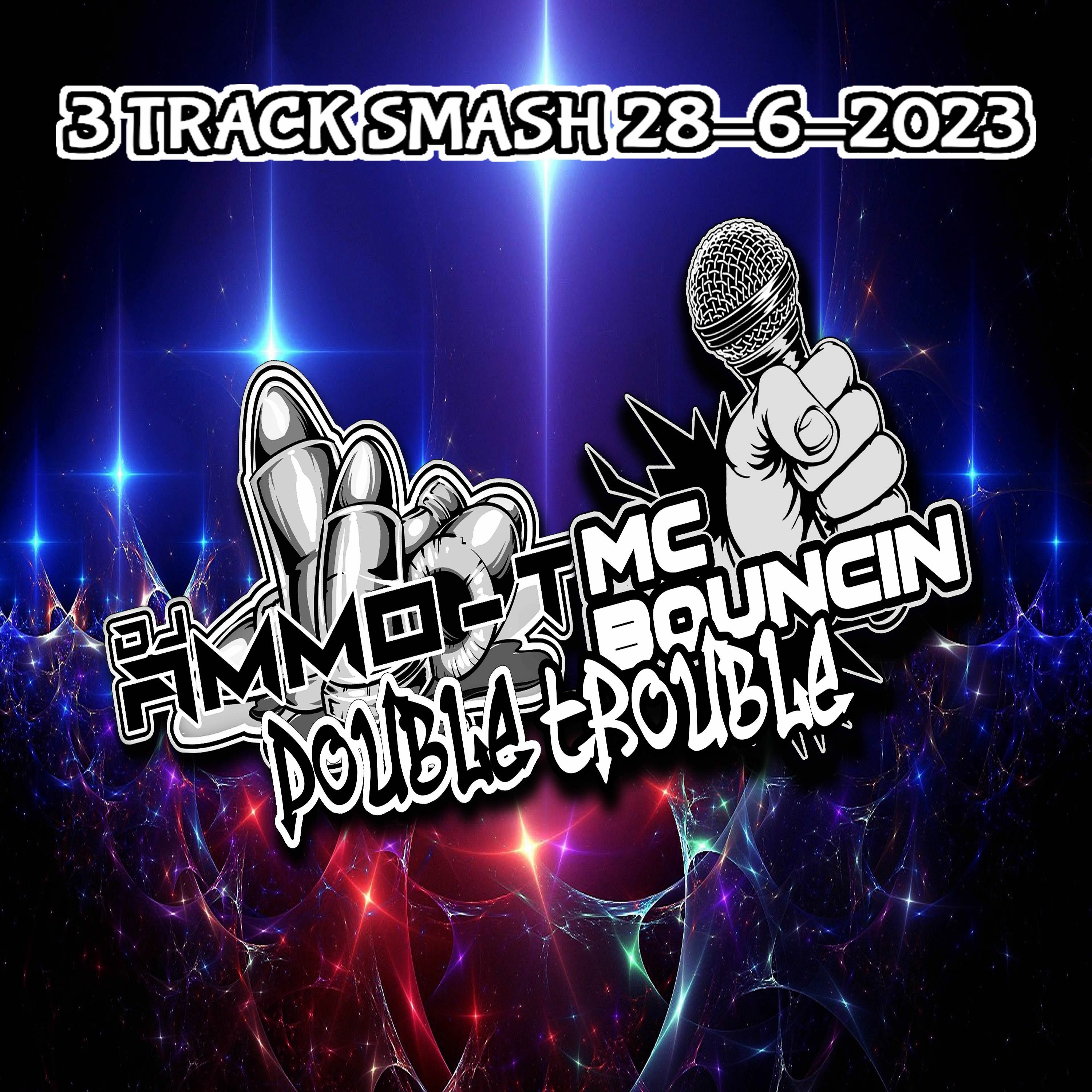 3 TRACK SMASH DOUBLE TROUBLE SESSION 177 BPM episode artwork