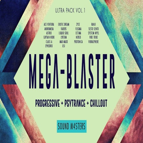Mega Blaster - Progressive Psy-Trance Ultra Pack Vol.1
