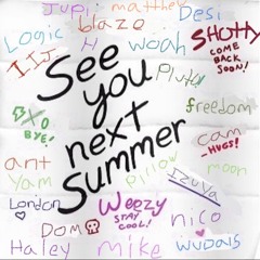 See You Next Summer