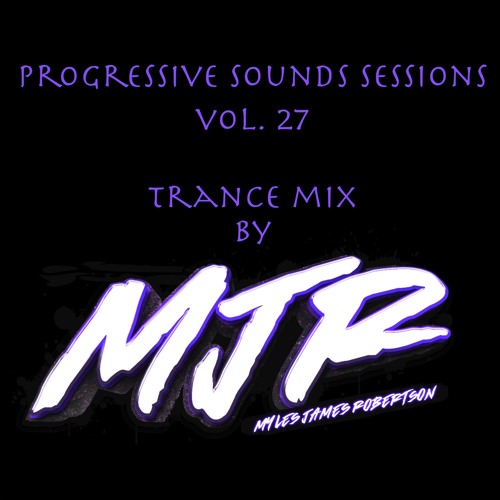 Progressive Sounds Sessions set by MJR
