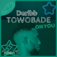 On You (TOWOBADE)