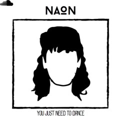 You Just Need To Dance