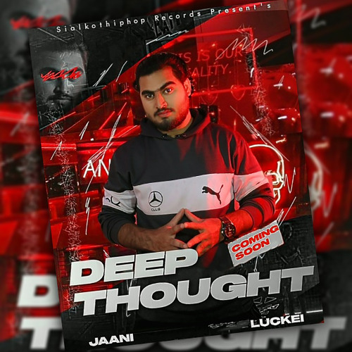 DEEP THOUGHT JAANI SKT