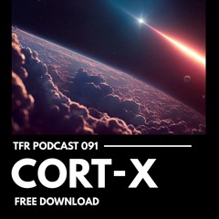 TransFrequency Podcast 091 - CORT-X (free download)