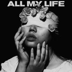All My Life