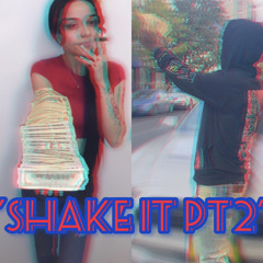 DessRaxks X Bkuggout - "SHAKE IT PT2"