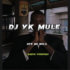 Aye mi bola (Dance)