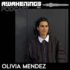 Awakenings Podcast S351 - Olivia Mendez