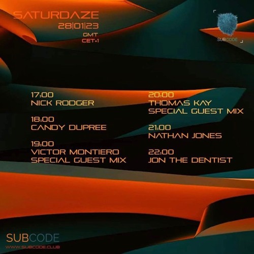 SATURDAZE - SUBCODE RADIO - 28.01.23 - CANDY DUPREE