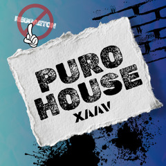 Puro House (Edit)