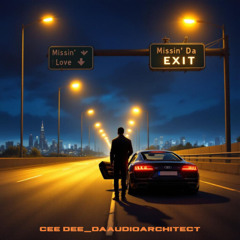 Missin' Da Exit