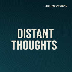 Distant Thoughts