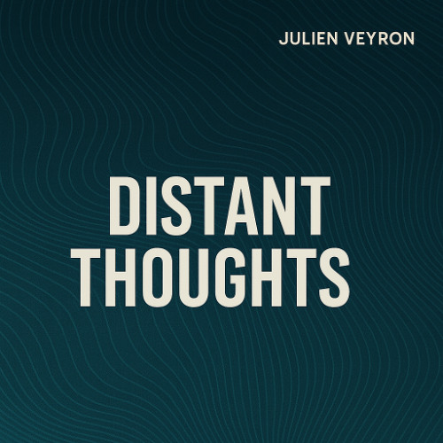 Distant Thoughts