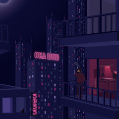 Oka Dub - Loco Rave
