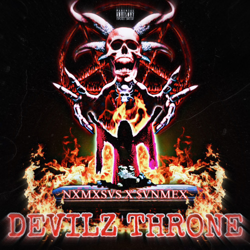 NXMXSVS X $VNMEX - DEVILZ THRONE (PROD. 901WALKA)