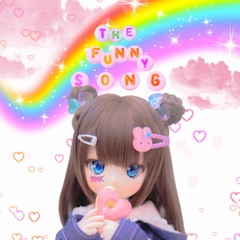 The Funny Song (FREE DL)