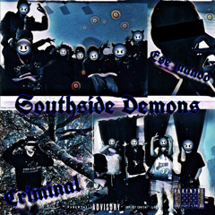 SouthSide Demons (CriminalxEseMando)