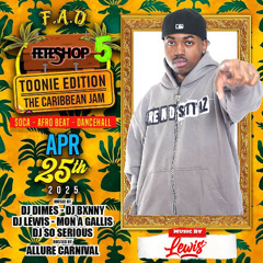 [Trendsettaz Ent] Lewis x So Serious @ Feteshop 5 | April 25th, 2025 (Live Audio)