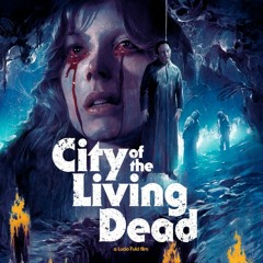 City Of The Living Dead Theme