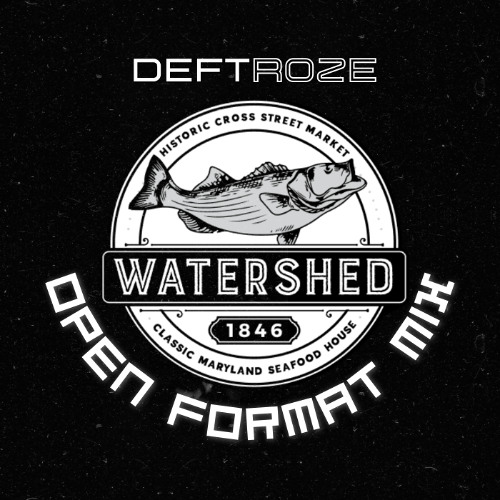 Watershed Open Format Mix 2/2/2025