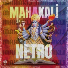 NETRO - Mahakali | Free Download |