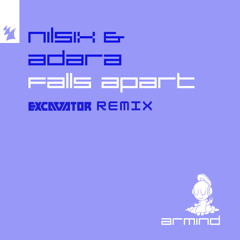 Falls Apart (feat. Adara) (Excavator Remix) | Armada Remix Comp Entry | -- FREE DOWNLOAD --
