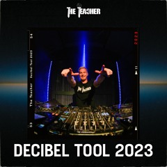 The Teacher - Decibel Tool 2023 (Free Download)