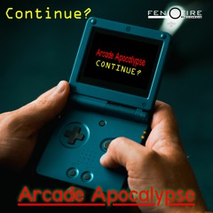 PREMIERE: Arcade Apocalypse - Decade Of Dystopia [FenixFire Records]