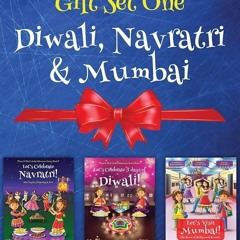 ⚡Audiobook🔥 GIFT SET ONE (Diwali, Navratri, Mumbai): Maya & Neel's India Adventure Series