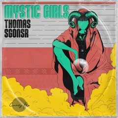 Thomas Sgonsr - Mystic Girls