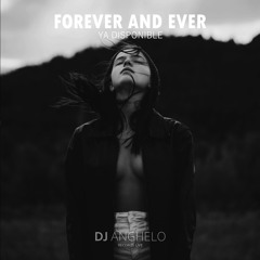 Forever And Ever