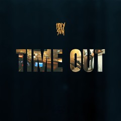 Time Out (Prod. Meed Beatz) (Radio Edit)