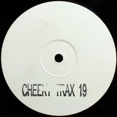 Cheeky Trax - Volume 19 (B Side)(Sandstorm Silence)