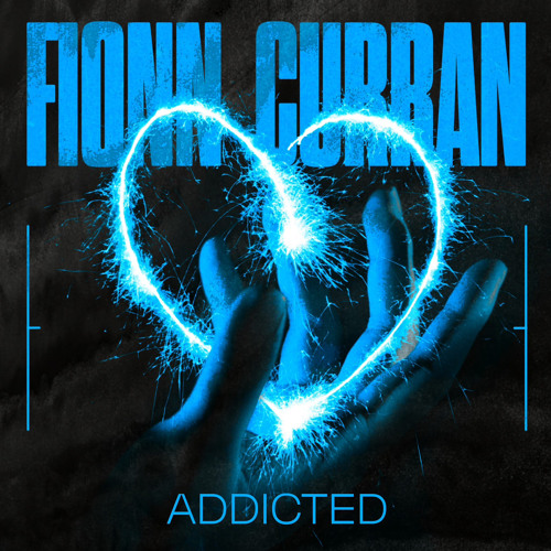 Fionn Curran - Addicted